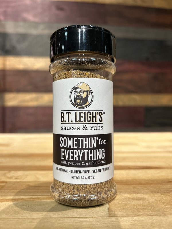 B.T. Leigh's - Somethin' for Everything - 4.2 oz