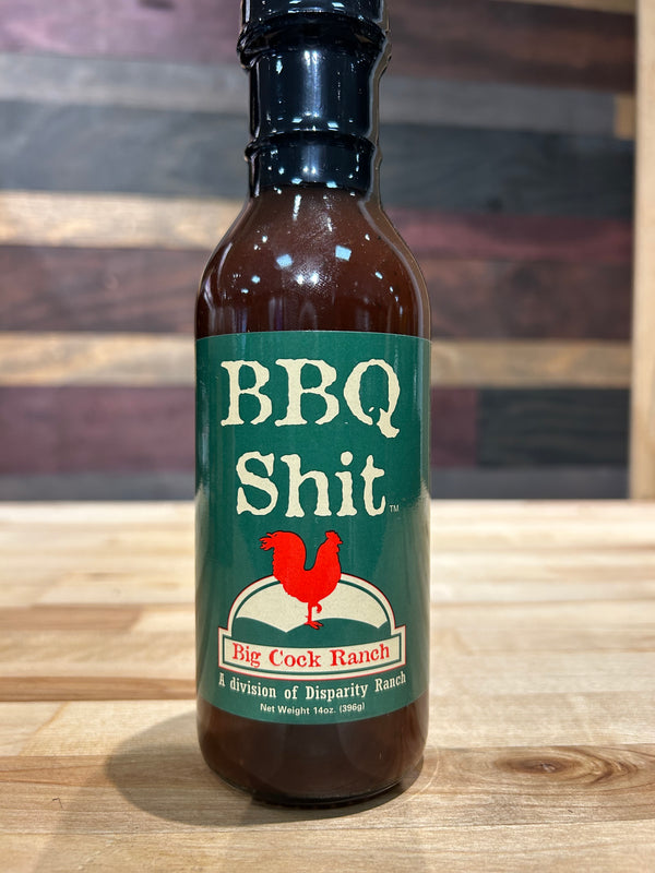 Big Cock Ranch - BBQ Shit - 14 oz
