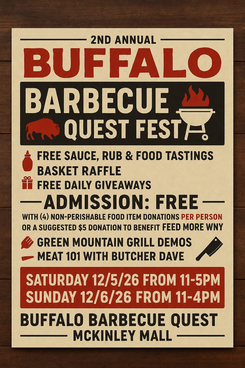 2nd Annual Buffalo Barbecue Quest Fest poster: free sauce, rub and food tastings, basket raffle, free daily giveaways. Admission free with four non-perishable food items per person or a suggested $5 donation to benefit Feed More WNY. Green Mountain Grill demos and Meat 101 with Butcher Dave. Saturday 12/5/26 11 to 5pm, Sunday 12/6/26 11 to 4pm, Buffalo Barbecue Quest, McKinley Mall.